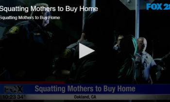 Squatting Mothers to Buy Home