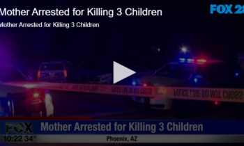 Mother Arrested for Killing 3 Children