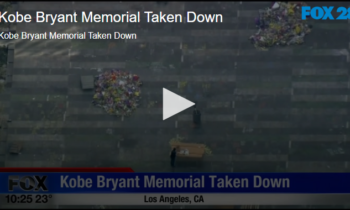 Kobe Bryant Memorial Taken Down