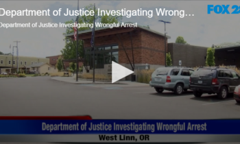 Department of Justice Investigating Wrongful Arrest