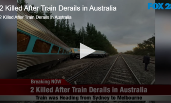 2 Killed After Train Derails in Australia