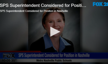 SPS Superintendent Considered for Position in Nashville