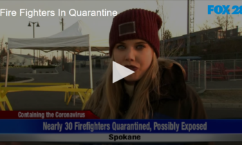 Spokane Firefighters in Quarantine