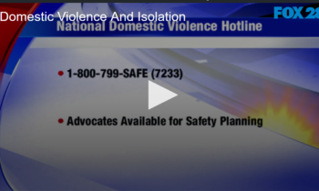 Isolation’s Impact on Domestic Violence and Who You Can Call