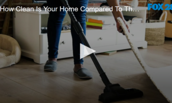 How Clean Is Your Home Compared To The Average Household