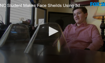 NC Student Creates Face Shields Using 3D Printer Tech