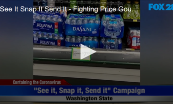 See It Snap It Send It – Fighting Price Gouging