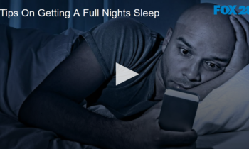 Tips For Getting A Full Night’s Sleep