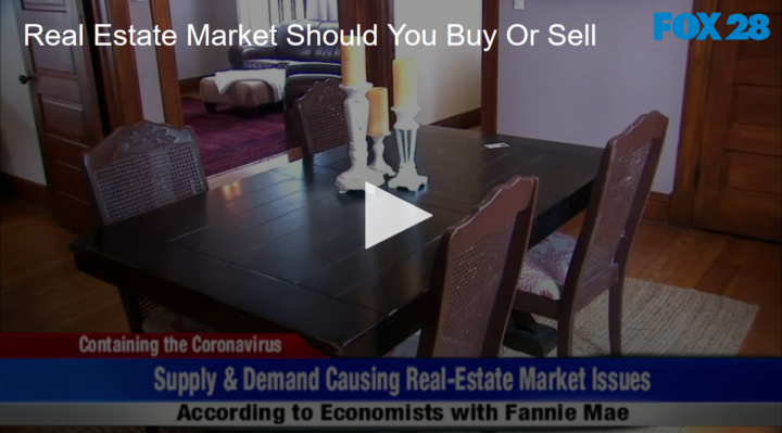2020-04-17 Real Estate, Should You Buy or Sell During the COVID-19 Crisis FOX 28 Spokane