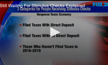 Still Waiting For Stimulus Checks Explained