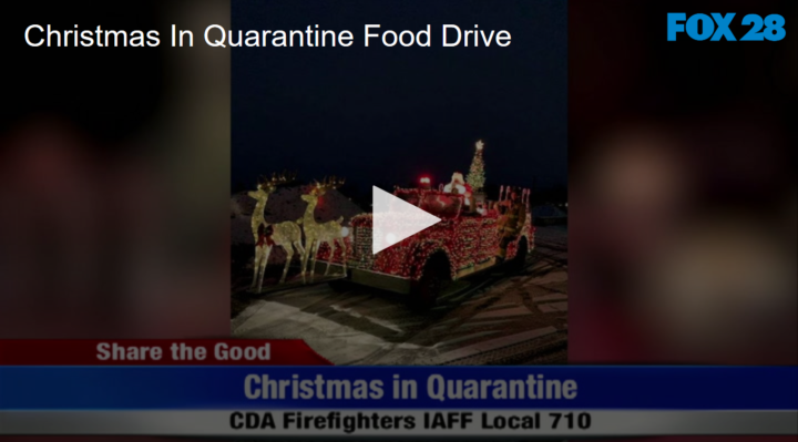 2020-04-27 Christmas in Quarantine Firefighters bring holiday cheer early, collecting food for families in need [...]