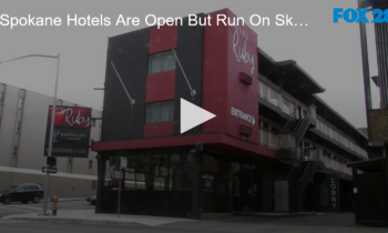 Spokane Hotels Are Open But Run On Skeleton Crews