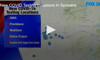 New COVID Testing Locations In Spokane