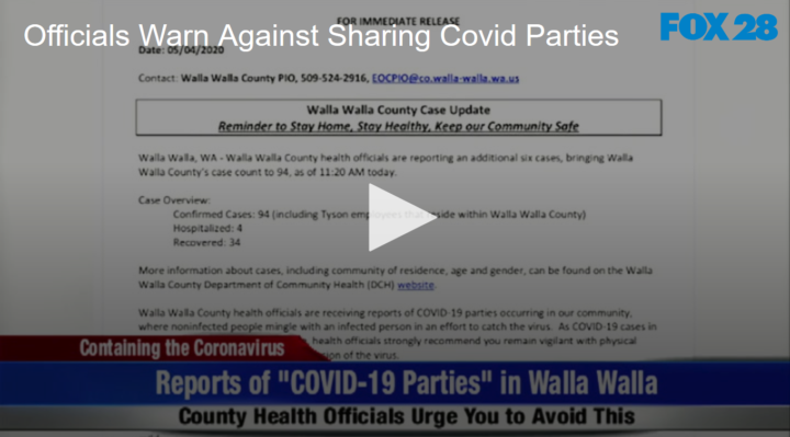 2020-05-06 Officials Warn Against Sharing COVID Parties FOX 28 Spokane