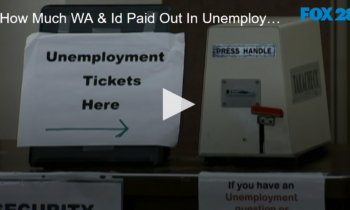 How Much WA & Id Paid Out In Unemployment