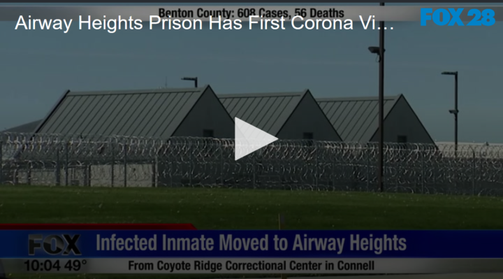 2020-05-15 Airway Heights Prison Has First Corona Virus Transfer FOX 28 Spokane