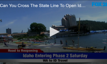 Can You Cross The State Line To Open Idaho