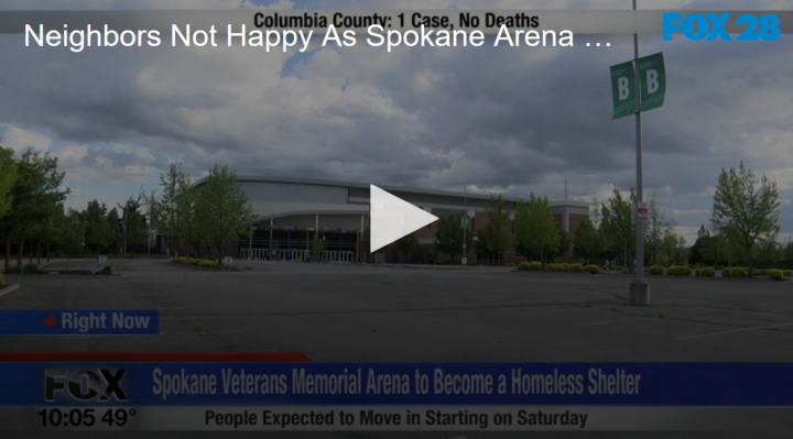 2020-05-15 Neighbors Not Happy As Spokane Arena Now Homeless Shelter FOX 28 Spokane(1)