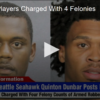 Seahawk Players Charged With 4 Felonies FOX 28 Spokane