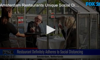 Amsterdam Restaurants Unique Social Distancing Solution