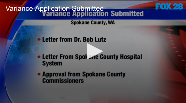 2020-05-21 Variance Application Submitted for Spokane County FOX 28 Spokane
