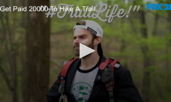 Get Paid 20,000 To Hike A Trail