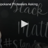 2020-06-15 What Are Spokane Protesters Asking FOX 28 Spokane