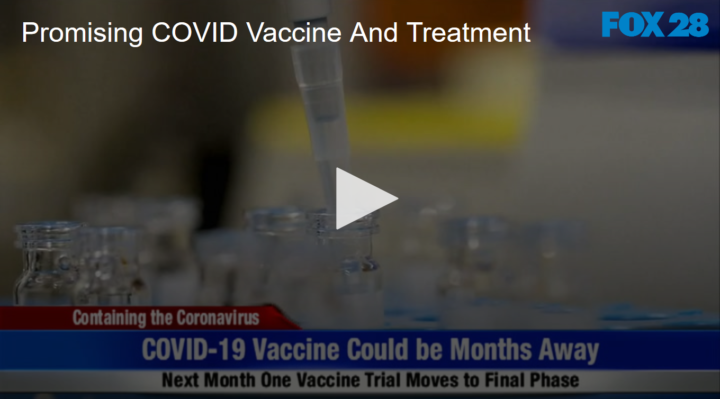 2020-06-17 Promising COVID Vaccine And Treatment FOX 28 Spokane