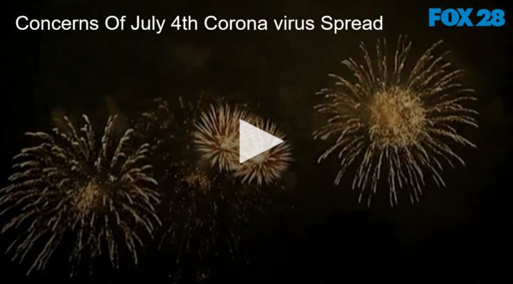 2020-06-24 Concerns Of July 4th Corona virus Spread FOX 28 Spokane