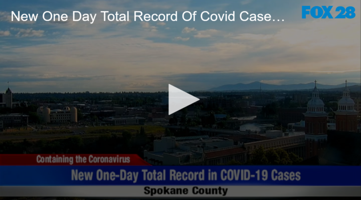 2020-06-24 Spokane Breaks Record of Single Day Covid Case Total FOX 28 Spokane(1)