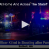 Shootings At Home, Across the State and Idaho