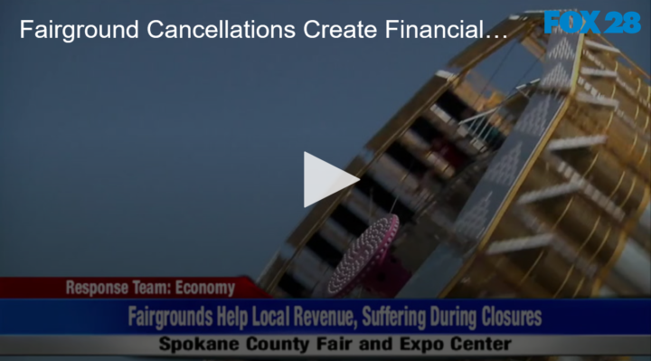 2020-07-29 Fairground Cancellations Create Financial Loss FOX 28 Spokane