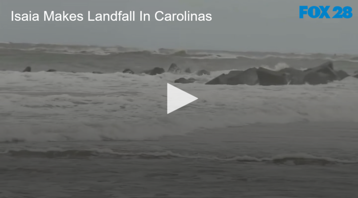 2020-08-04 Isaia Makes Landfall In Carolinas FOX 28 Spokane