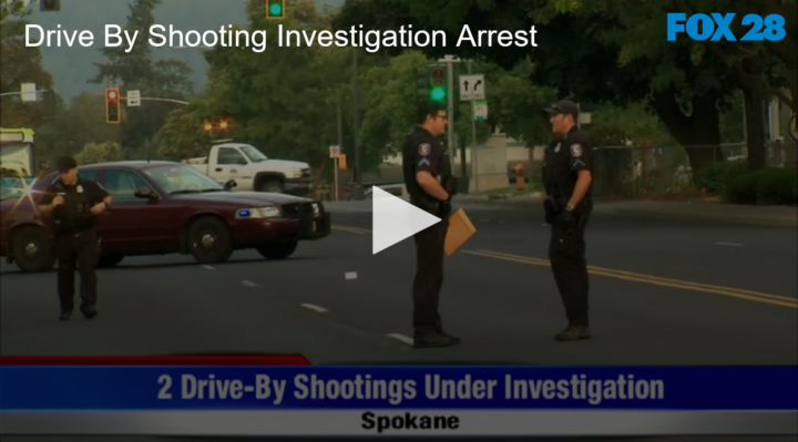 2020-08-26 Drive By Shooting Investigation Arrest FOX 28 Spokane