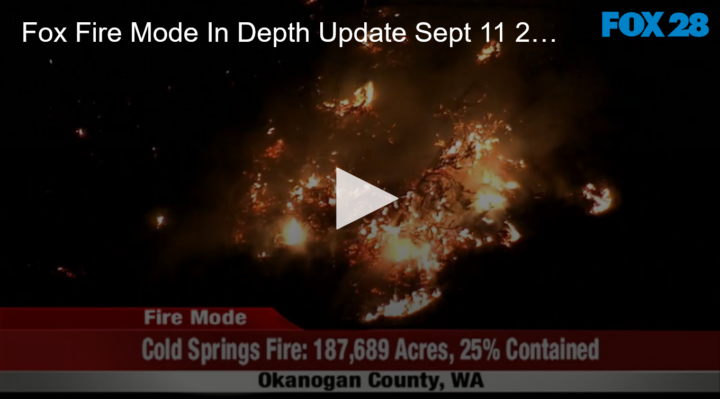 2020-09-11 Fox Fire Mode In Depth Update Sept 11 2020 FOX 28 Spokane