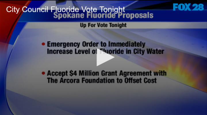2020-09-14 City Council Fluoride Vote Tonight FOX 28 Spokane