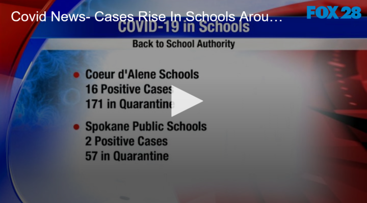 2020-10-12 COVID News- Cases Rise in Schools Around The Region FOX 28 Spokane