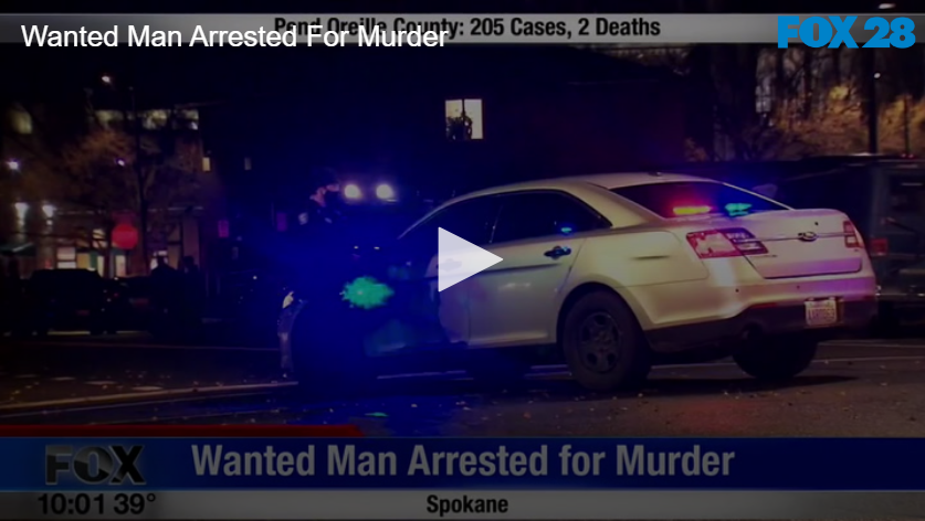 Wanted Man Arrested For Murder | FOX 28 Spokane