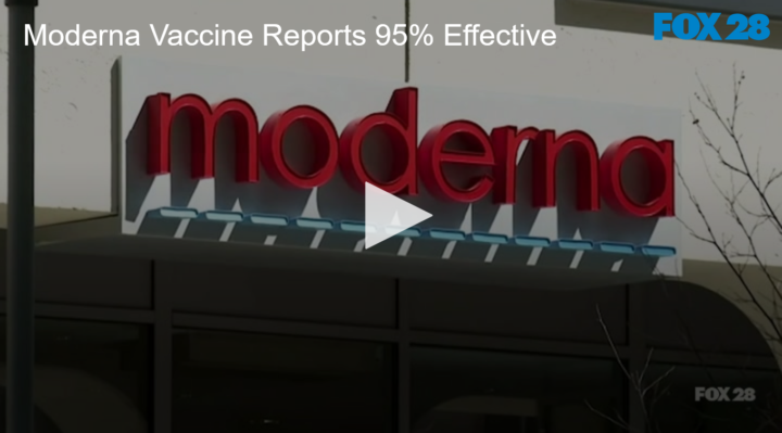 2020-11-16 Moderna Vaccine Reports 95% Effective FOX 28 Spokane