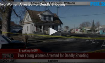 Two Women Arrested For Deadly Shooting