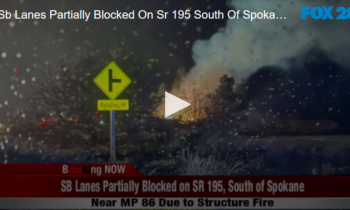 In Case You Missed It: This Morning, SB Lanes Partially Blocked On Sr 195 South Of Spokane