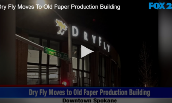 Dry Fly Moves To Old Paper Production Building