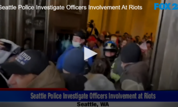 Seattle Police Investigate Officers Involvement At Riots