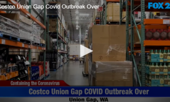 Costco Union Gap Covid Outbreak Over