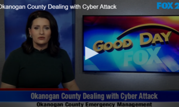 Okanogan County Dealing with Cyber Attack