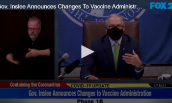 Gov. Inslee Announces Changes To Vaccine Administration