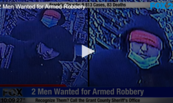 2 Men Wanted for Armed Robbery