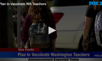 Plan to Vaccinate WA Teachers