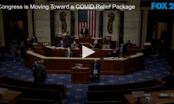 Congress is Moving Toward a COVID Relief Package