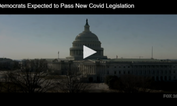 Democrats Expected to Pass New Covid Legislation